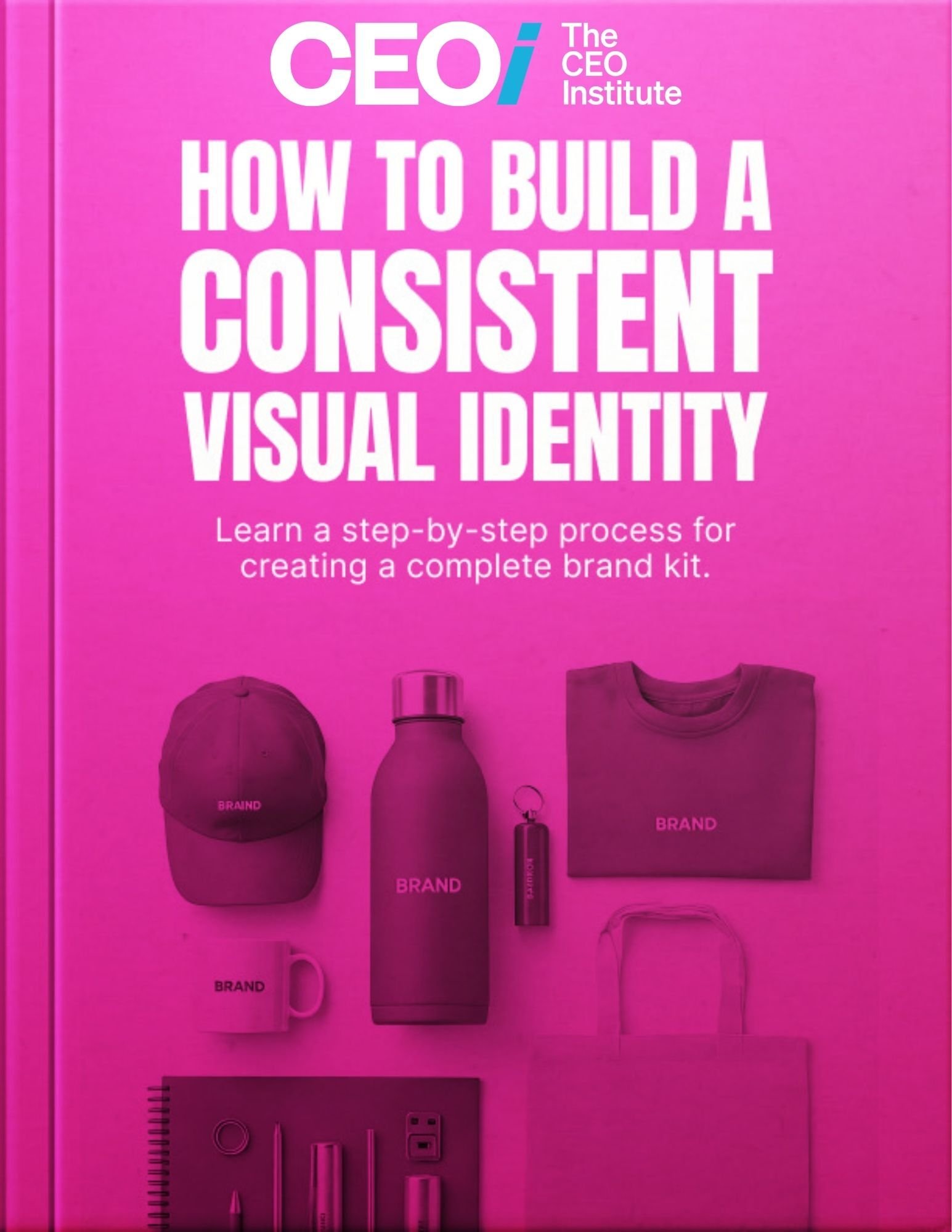 How to Build a Consistent Visual Identity