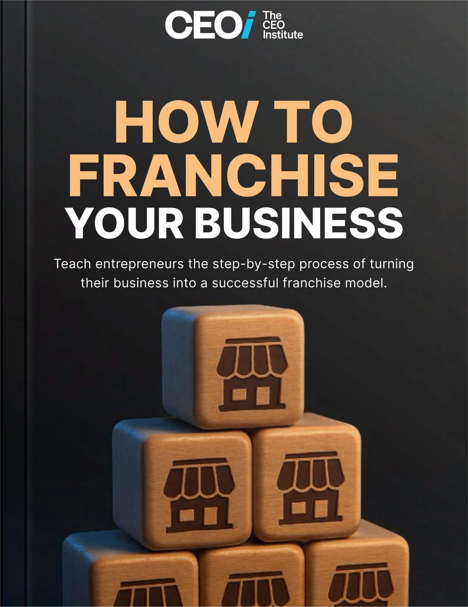 How to Franchise Your Business