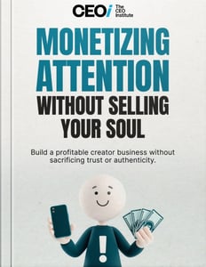 Monetizing Attention Without Selling Your Soul Monetizing Attention Without Selling Your Soul