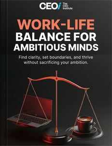 Work-Life Balance for Ambitious Minds Work-Life Balance for Ambitious Minds