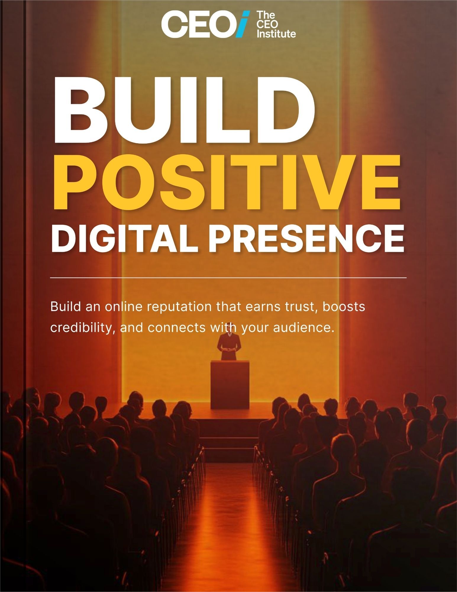 Build Positive Digital Presence