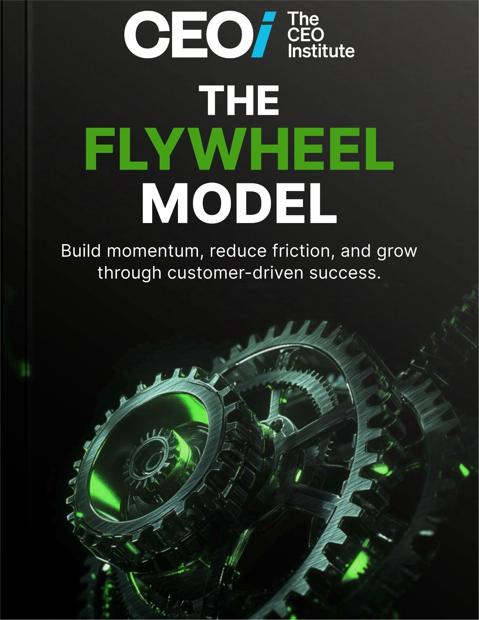 The Flywheel Model